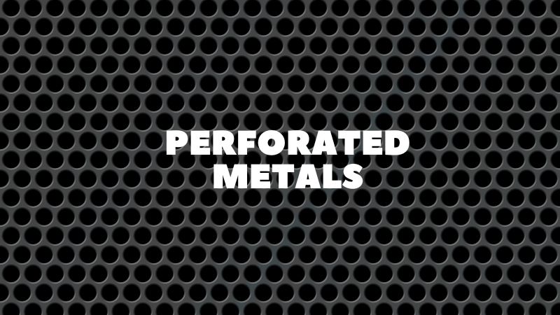 Perforated Metals